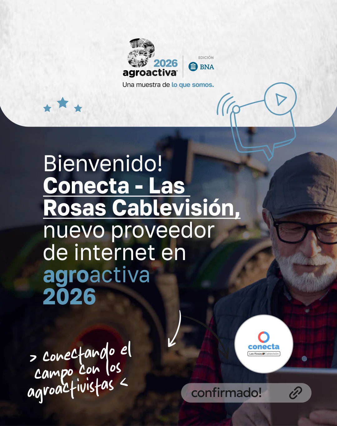 Conecta - Las Rosas Cablevisión será la responsable de la conectividad en AgroActiva 2026